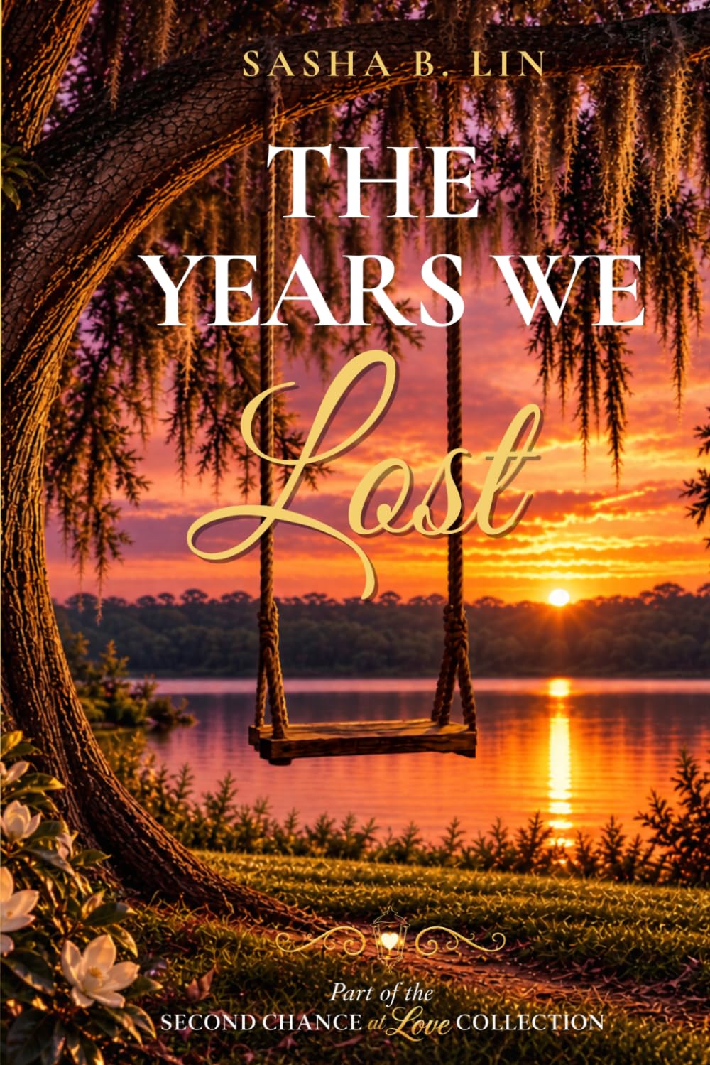 The Years We Lost by Sasha B. Lin book cover